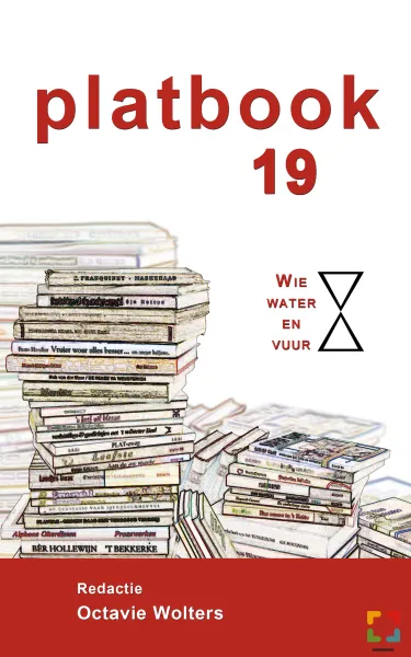 Presentatie Platbook 19: Wie water en vuur